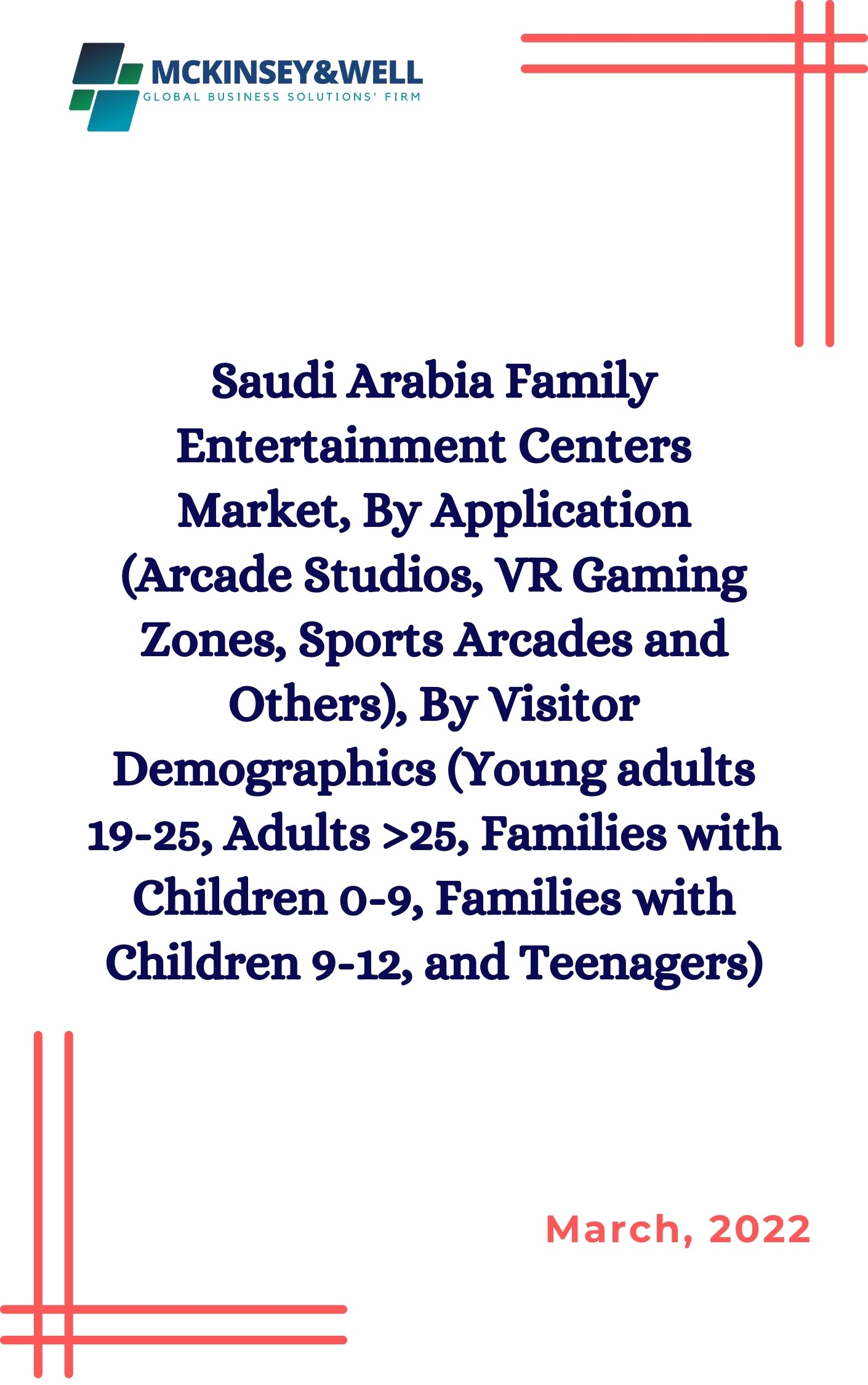 Saudi Arabia Family Entertainment Centers Market, By Application (Arcade Studios, VR Gaming Zones, Sports Arcades and Others), By Visitor Demographics (Young adults 19-25, Adults >25, Families with Children 0-9, Families with Children 9-12, and Teenagers)