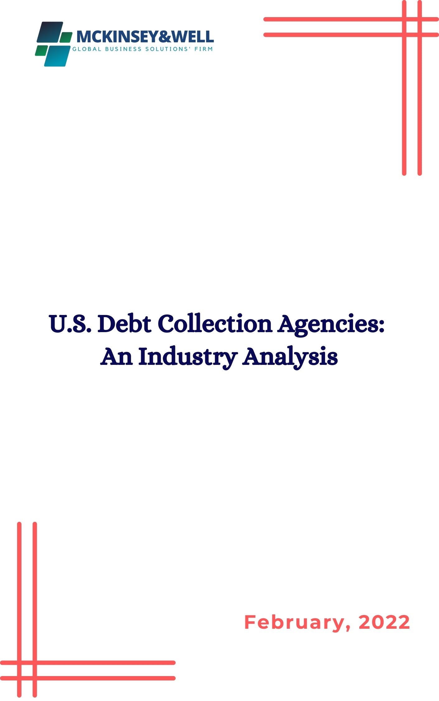 U.S. Debt Collection Agencies:  An Industry Analysis