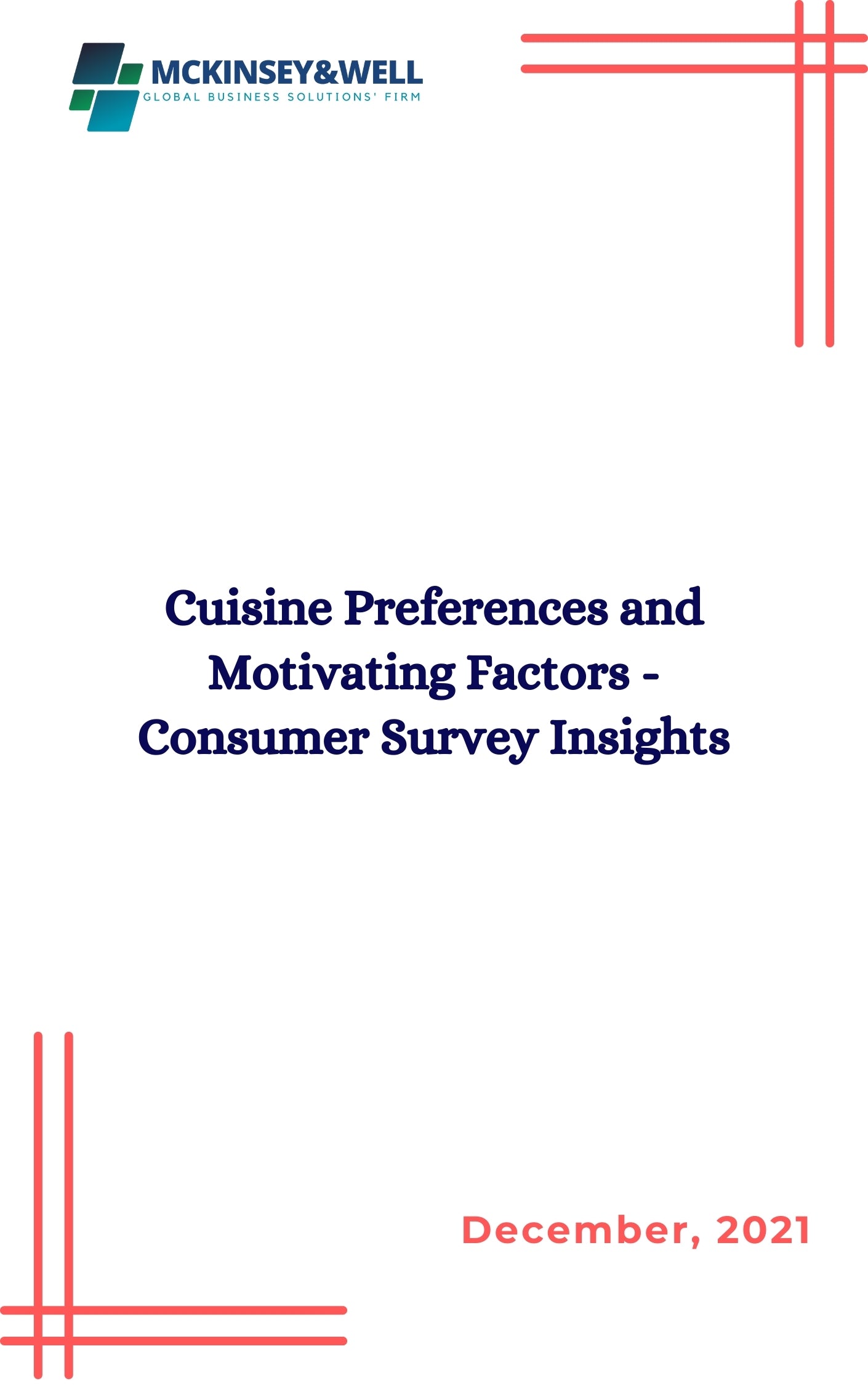 Cuisine Preferences and Motivating Factors - Consumer Survey Insights