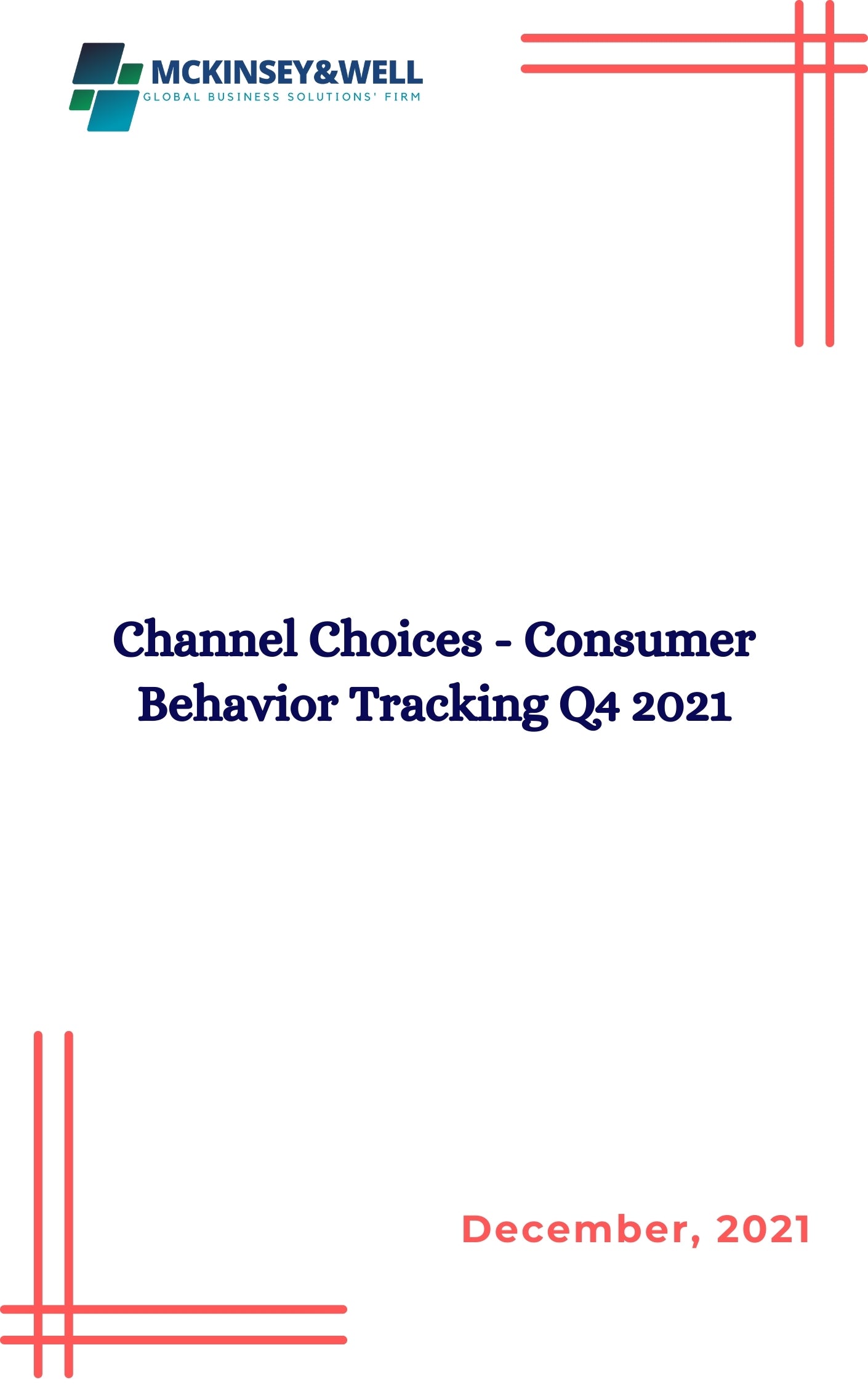 Channel Choices - Consumer Behavior Tracking Q4 2021