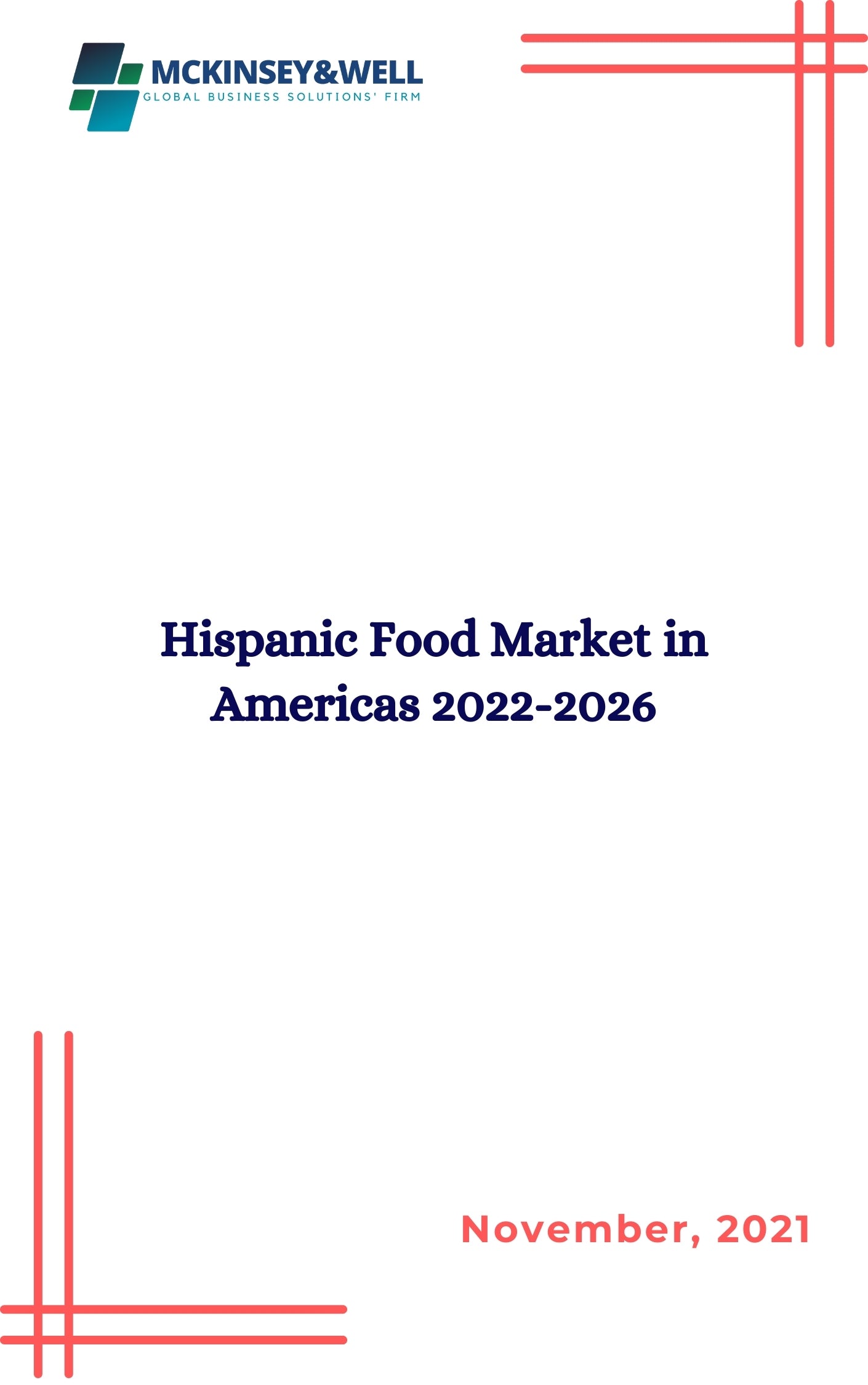 Hispanic Food Market in Americas 2022-2026