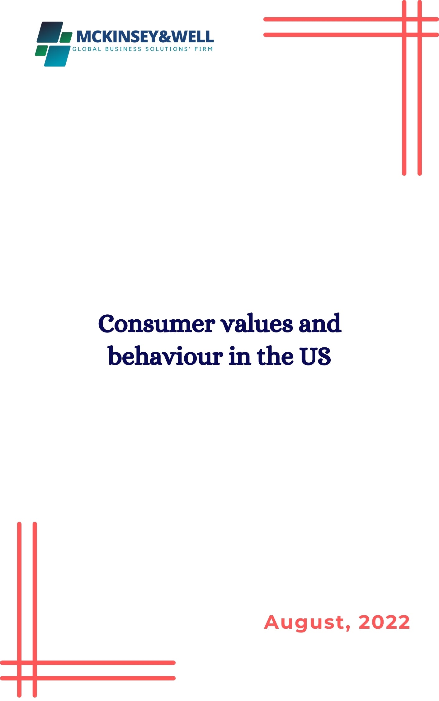 Consumer values and behaviour in the US