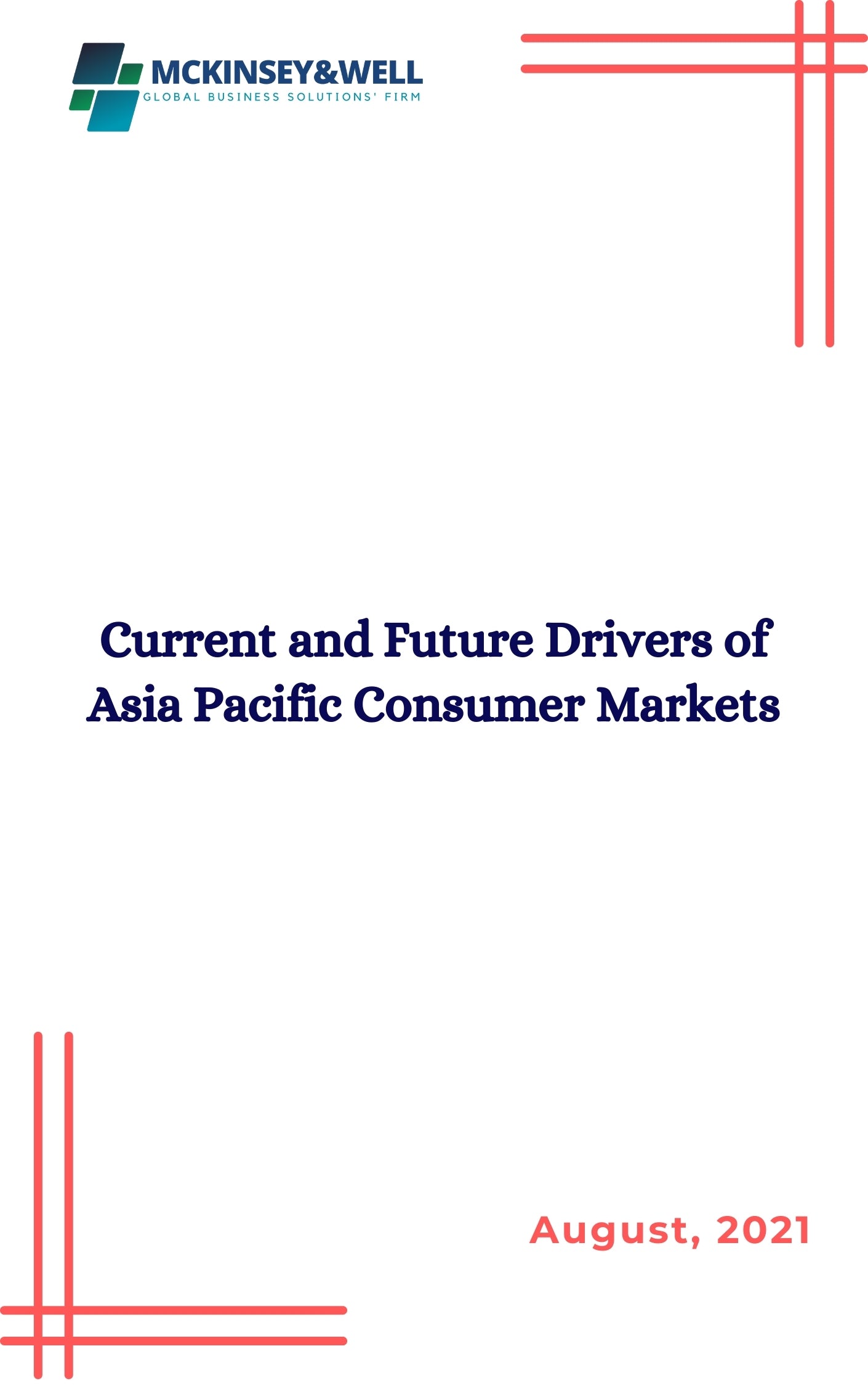 Current and Future Drivers of Asia Pacific Consumer Markets