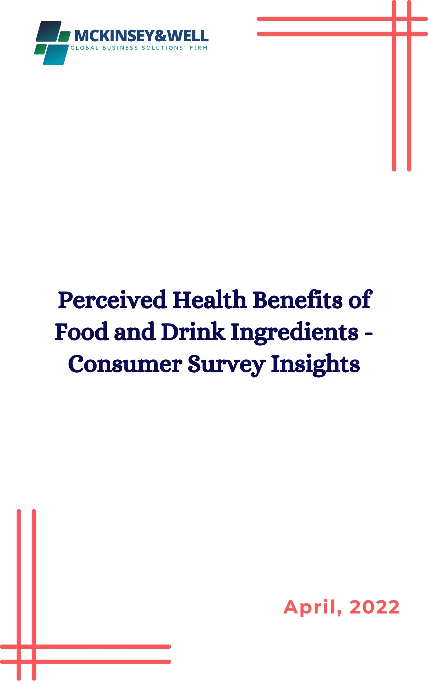 Perceived Health Benefits of Food and Drink Ingredients - Consumer Survey Insights