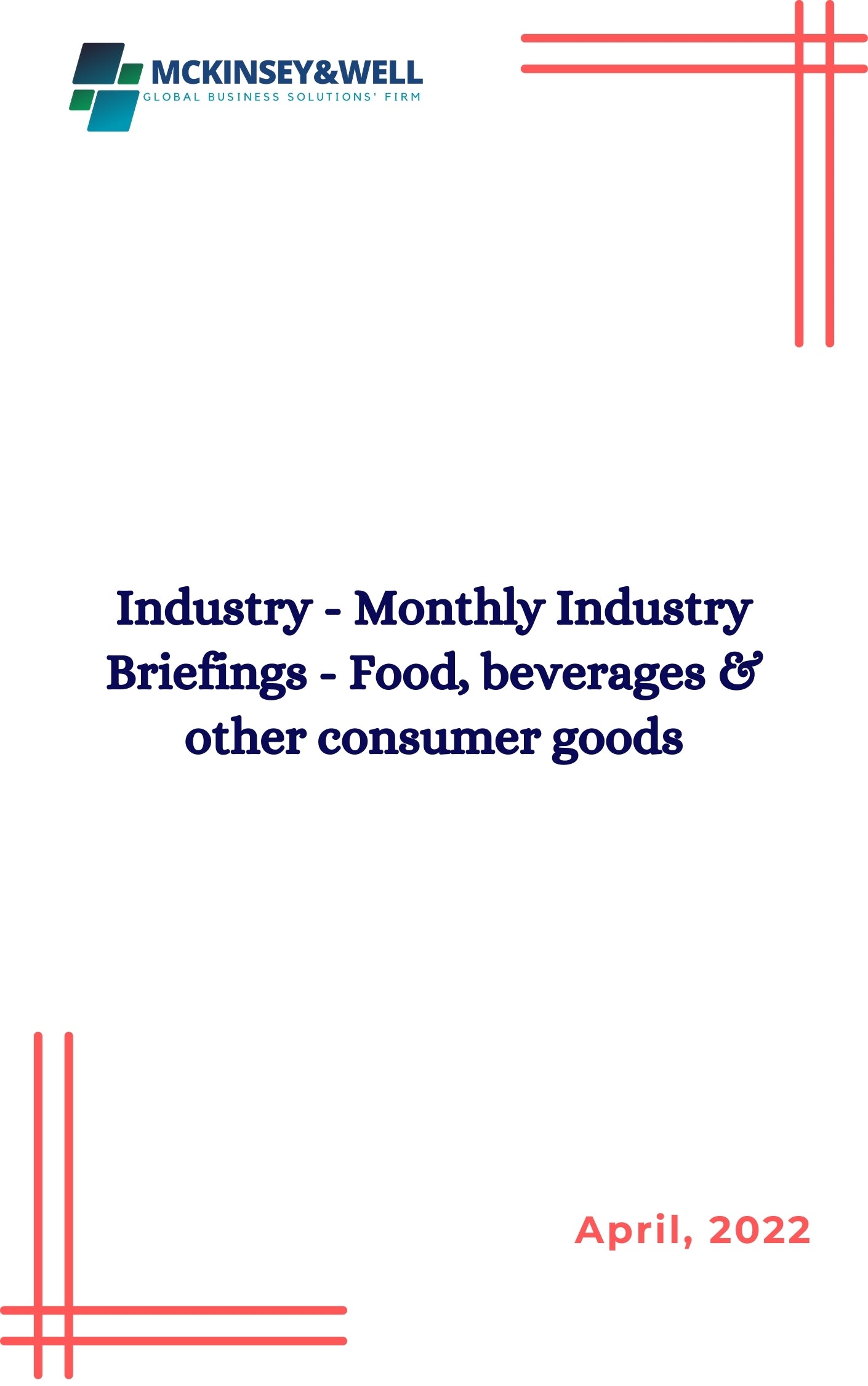 Industry - Monthly Industry Briefings - Food, beverages & other consumer goods