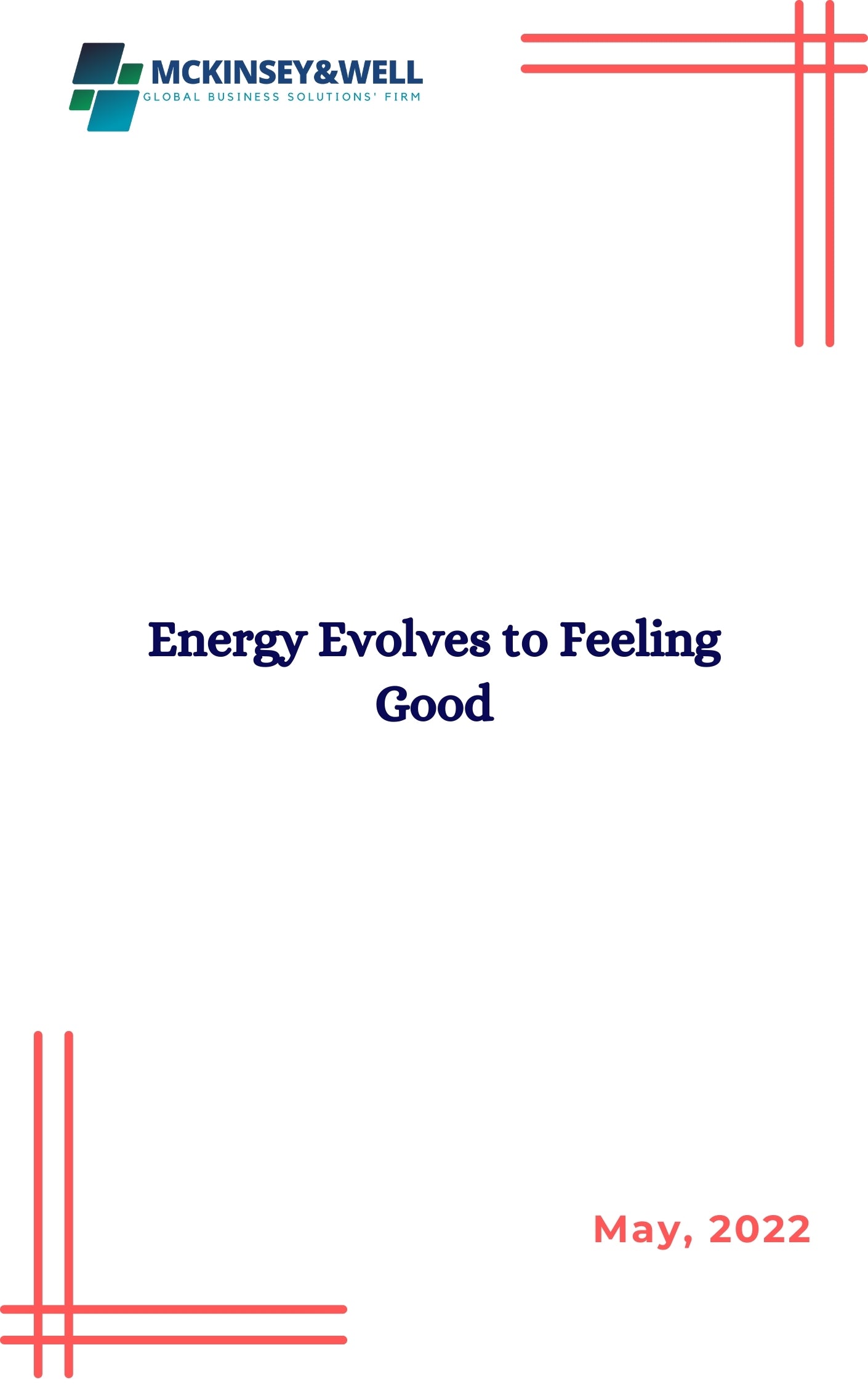 Energy Evolves to Feeling Good