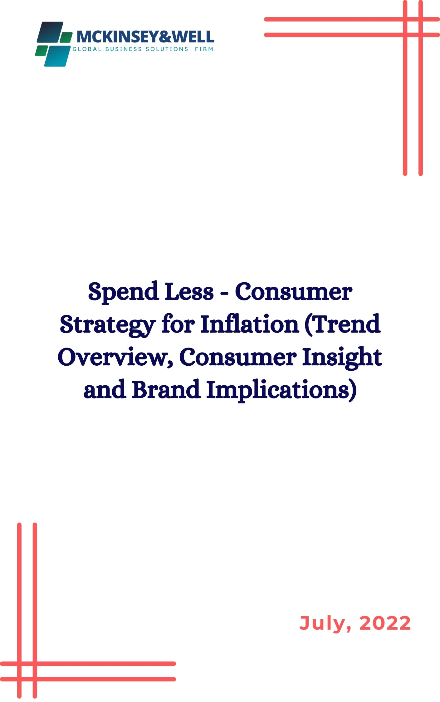 Spend Less - Consumer Strategy for Inflation (Trend Overview, Consumer Insight and Brand Implications)