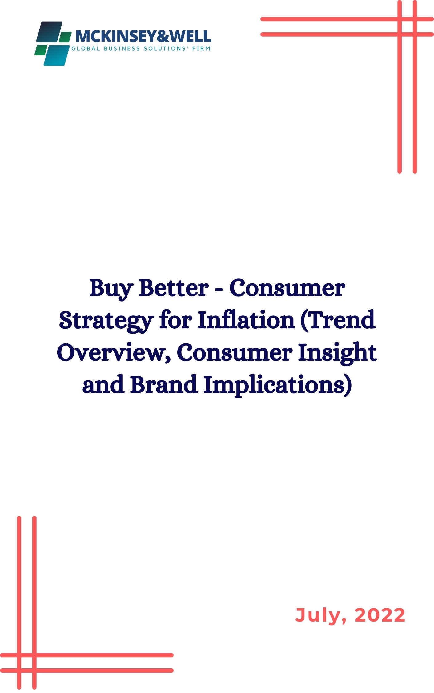 Buy Better - Consumer Strategy for Inflation (Trend Overview, Consumer Insight and Brand Implications)