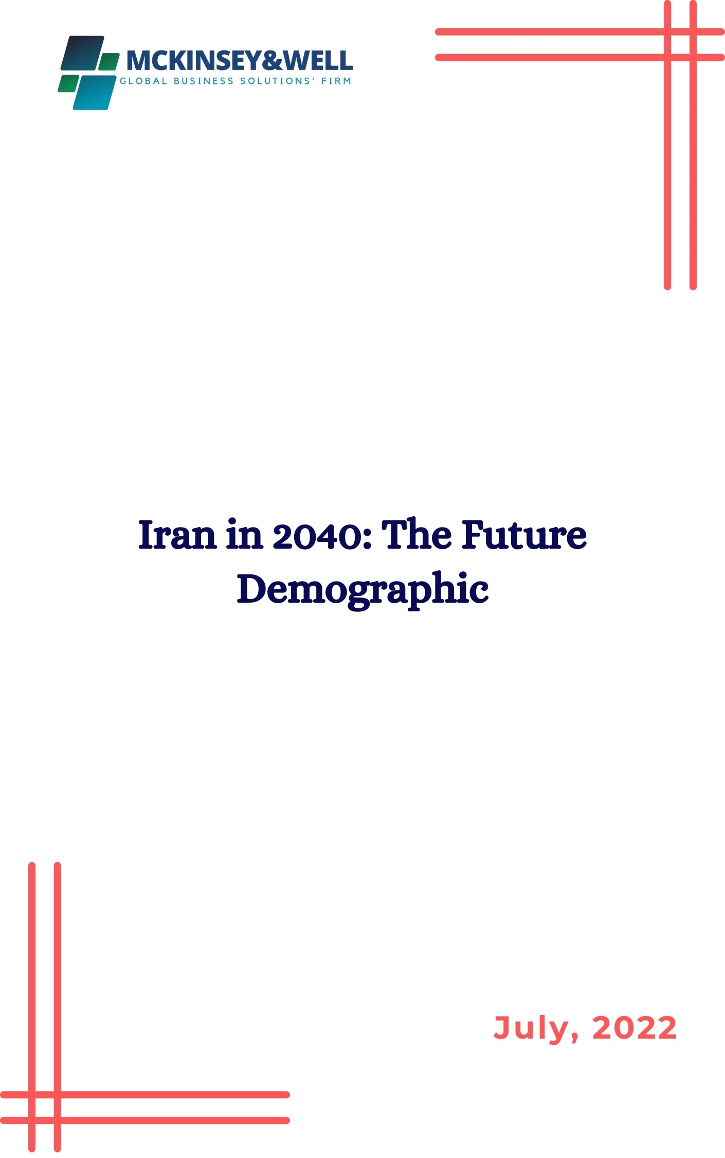 Iran in 2040: The Future Demographic