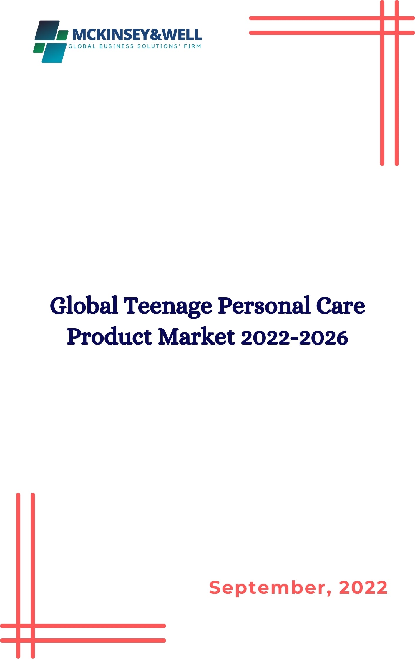 Global Teenage Personal Care Product Market 2022-2026