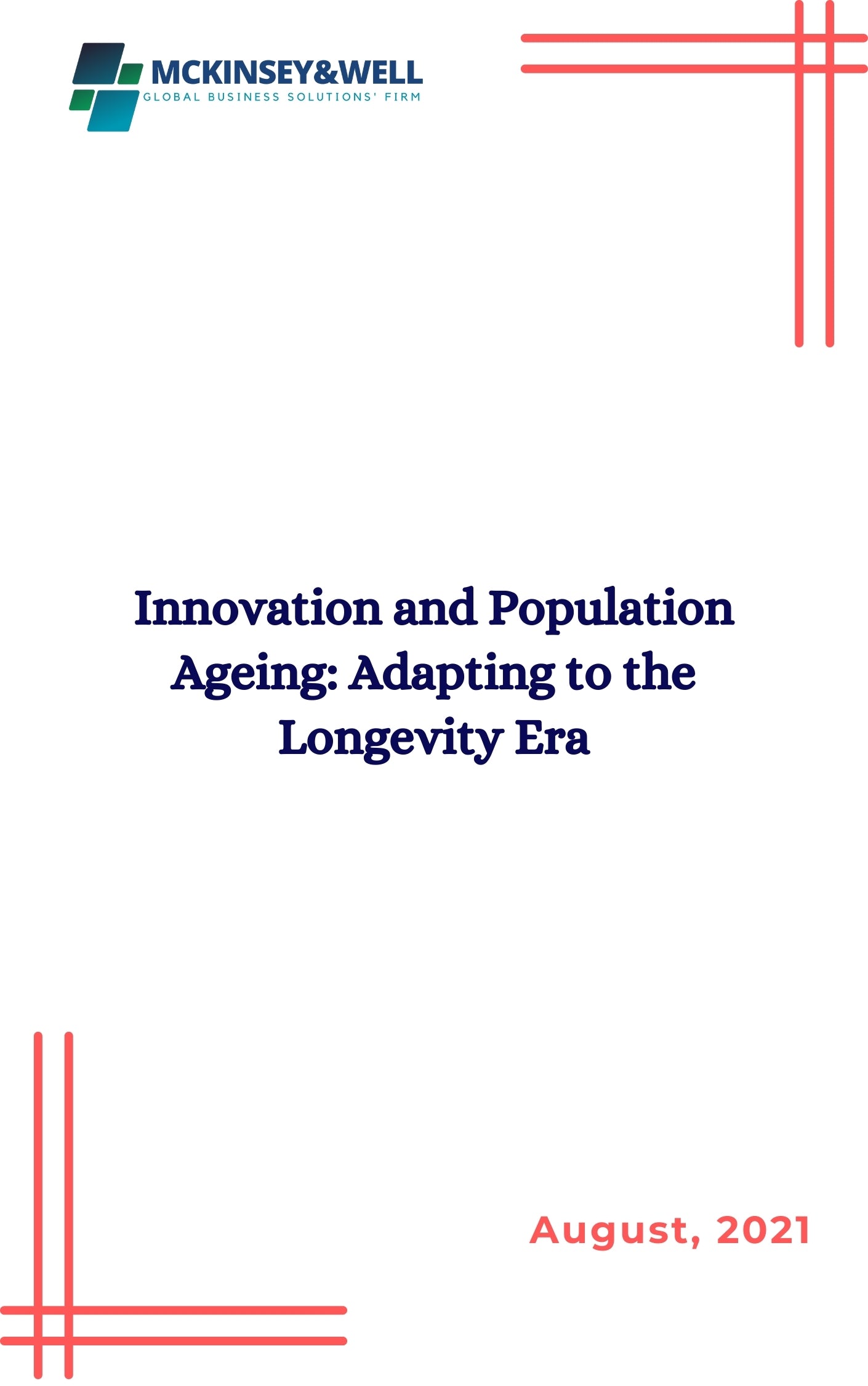 Innovation and Population Ageing: Adapting to the Longevity Era