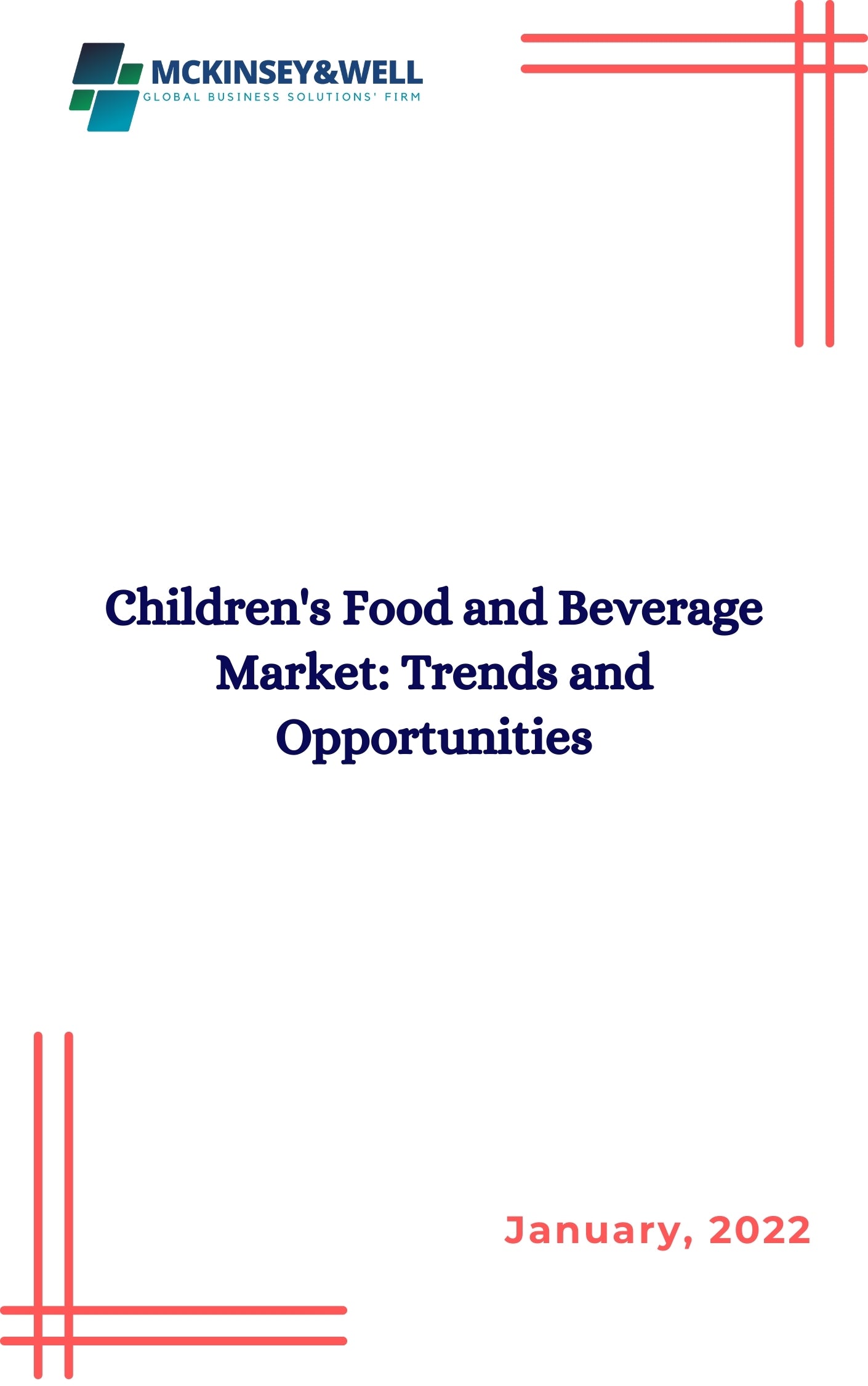 Children's Food and Beverage Market: Trends and Opportunities