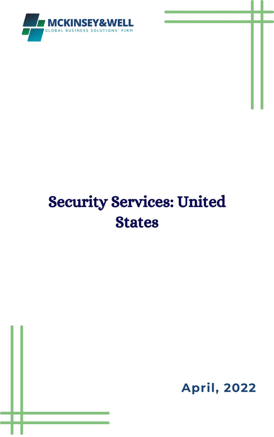 Security Services: United States