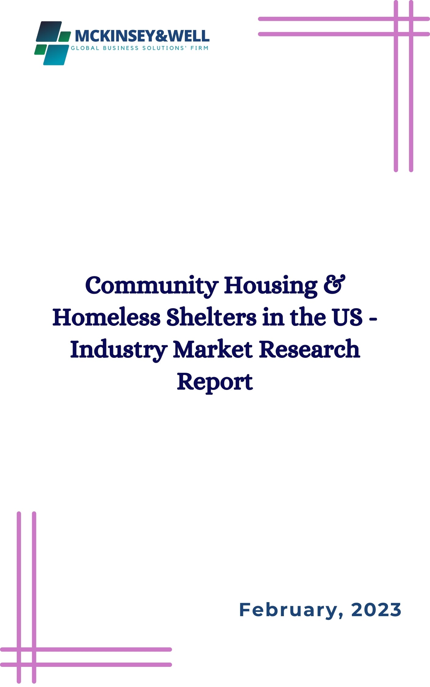 Community Housing & Homeless Shelters in the US - Industry Market Research Report