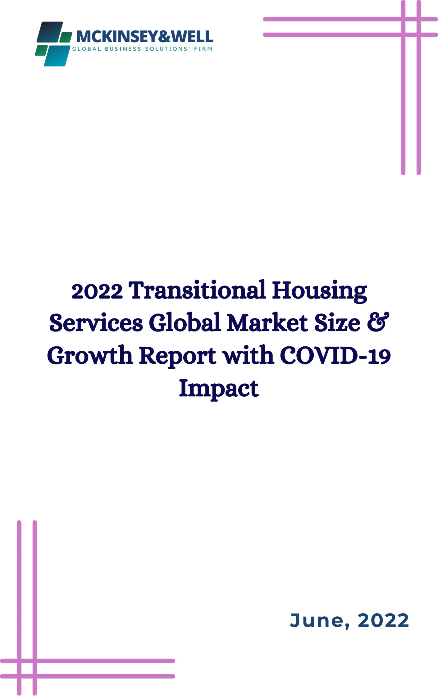 2022 Transitional Housing Services Global Market Size & Growth Report with COVID-19 Impact