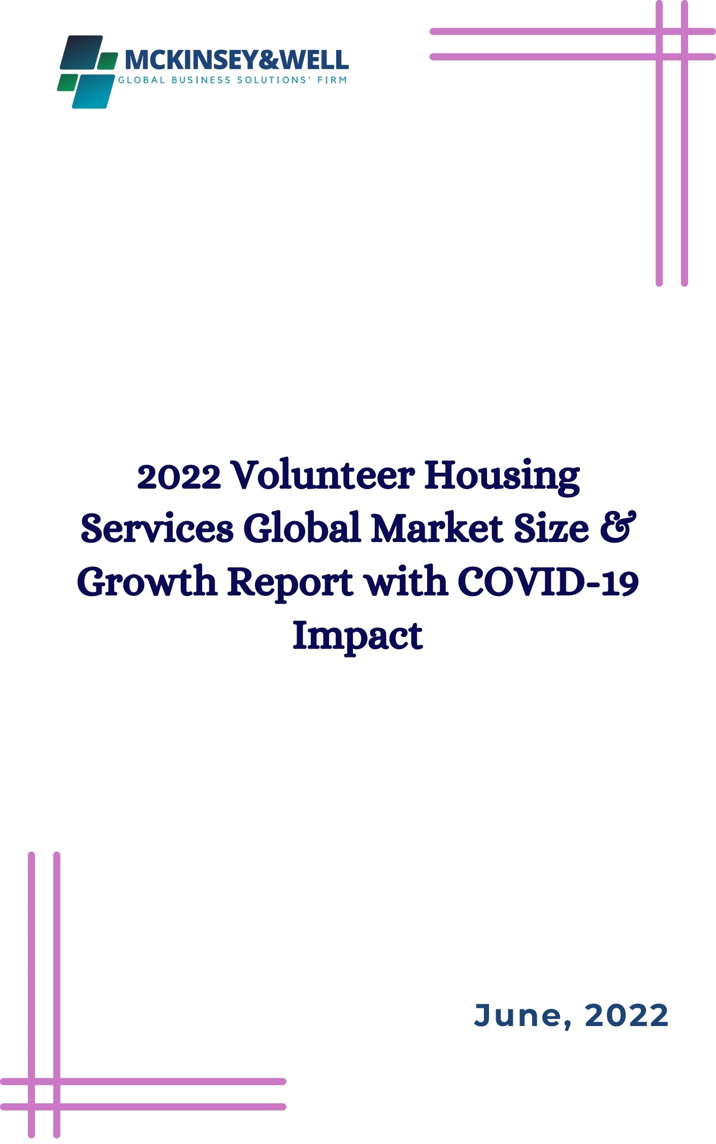 2022 Volunteer Housing Services Global Market Size & Growth Report with COVID-19 Impact