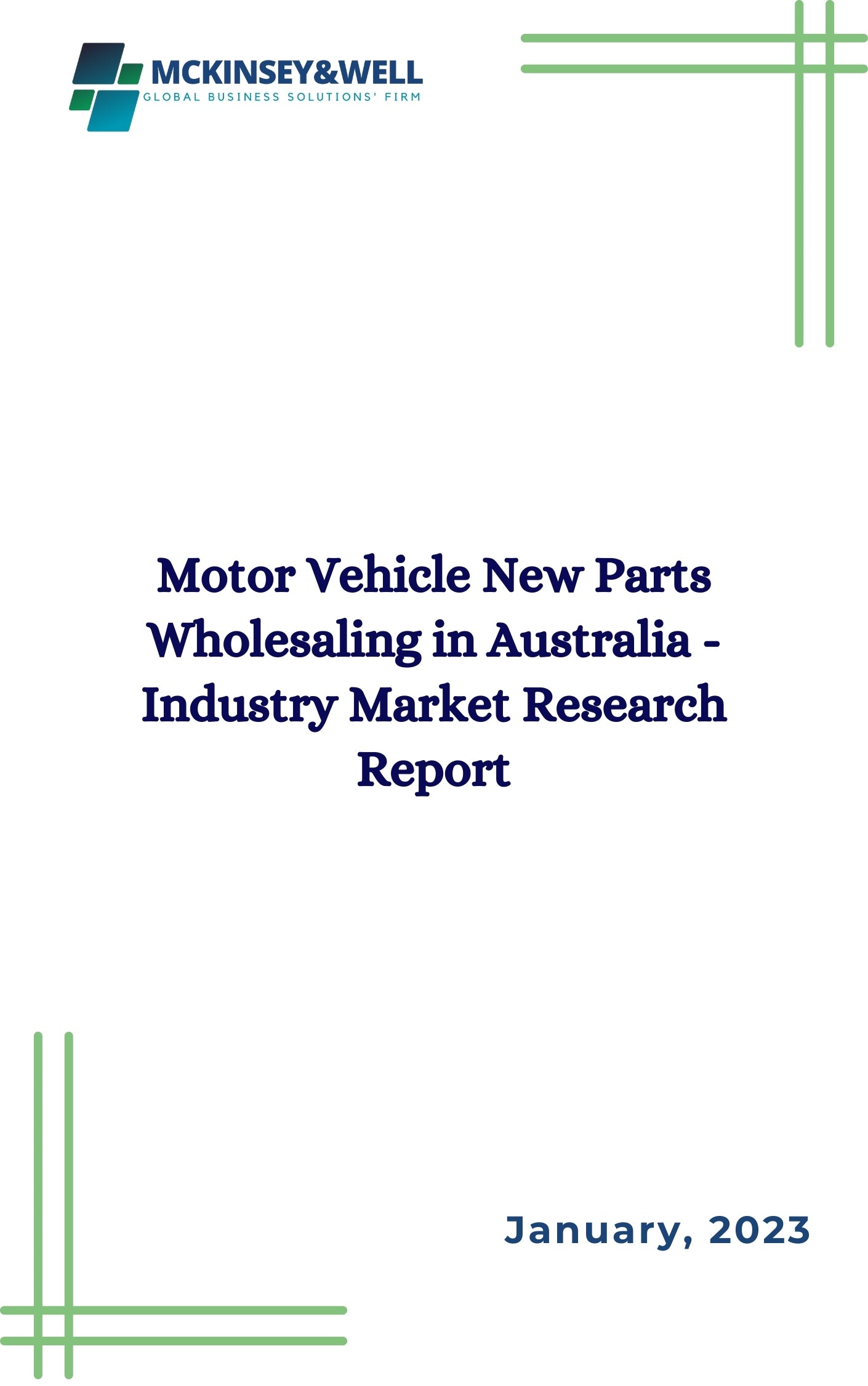 Motor Vehicle New Parts Wholesaling in Australia - Industry Market Research Report