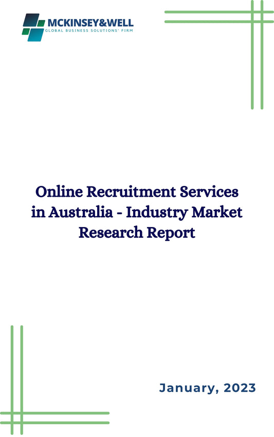 Online Recruitment Services in Australia - Industry Market Research Report