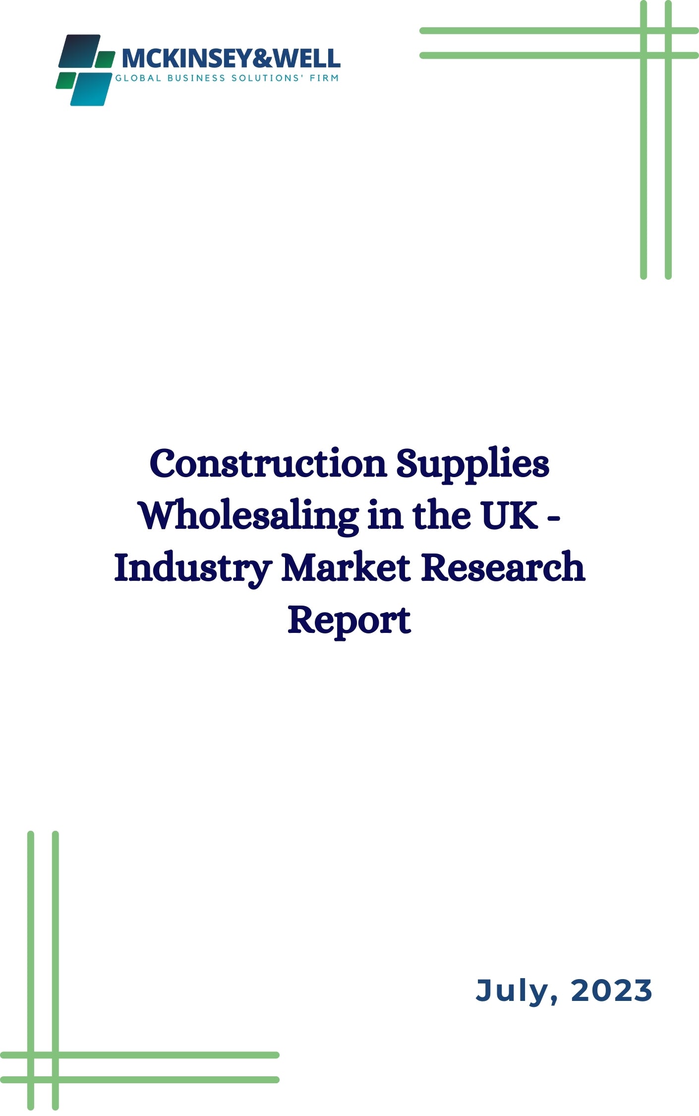 Construction Supplies Wholesaling in the UK - Industry Market Research Report