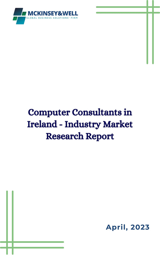 Computer Consultants in Ireland - Industry Market Research Report