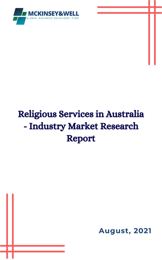 Religious Services in Australia - Industry Market Research Report