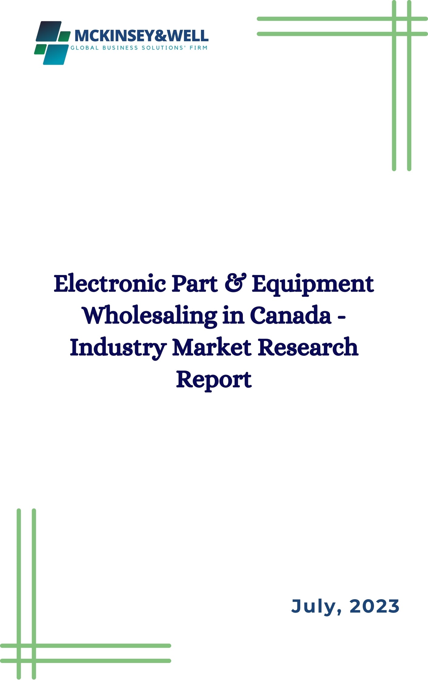 Electronic Part & Equipment Wholesaling in Canada - Industry Market Research Report