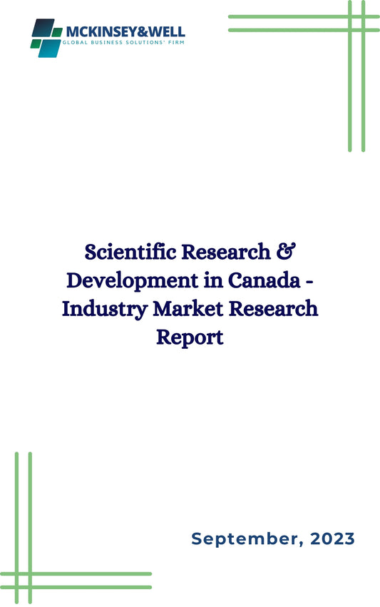 Scientific Research & Development in Canada - Industry Market Research Report