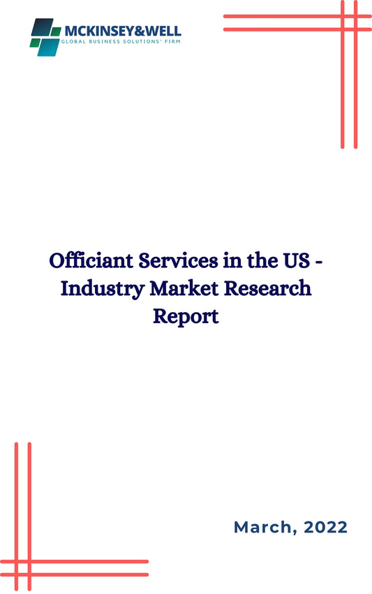 Officiant Services in the US - Industry Market Research Report