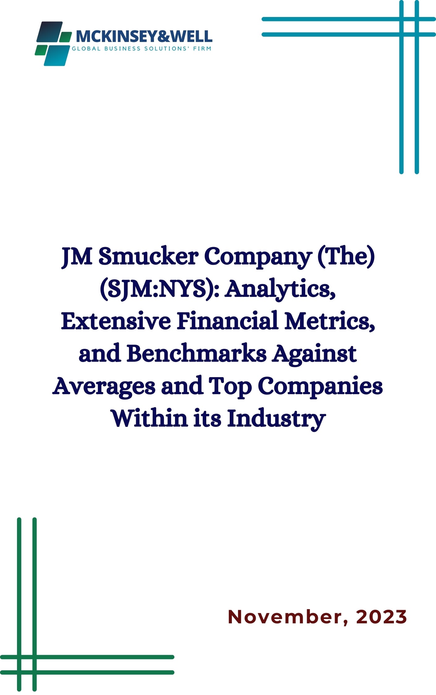 JM Smucker Company (The) (SJM:NYS): Analytics, Extensive Financial Metrics, and Benchmarks Against Averages and Top Companies Within its Industry