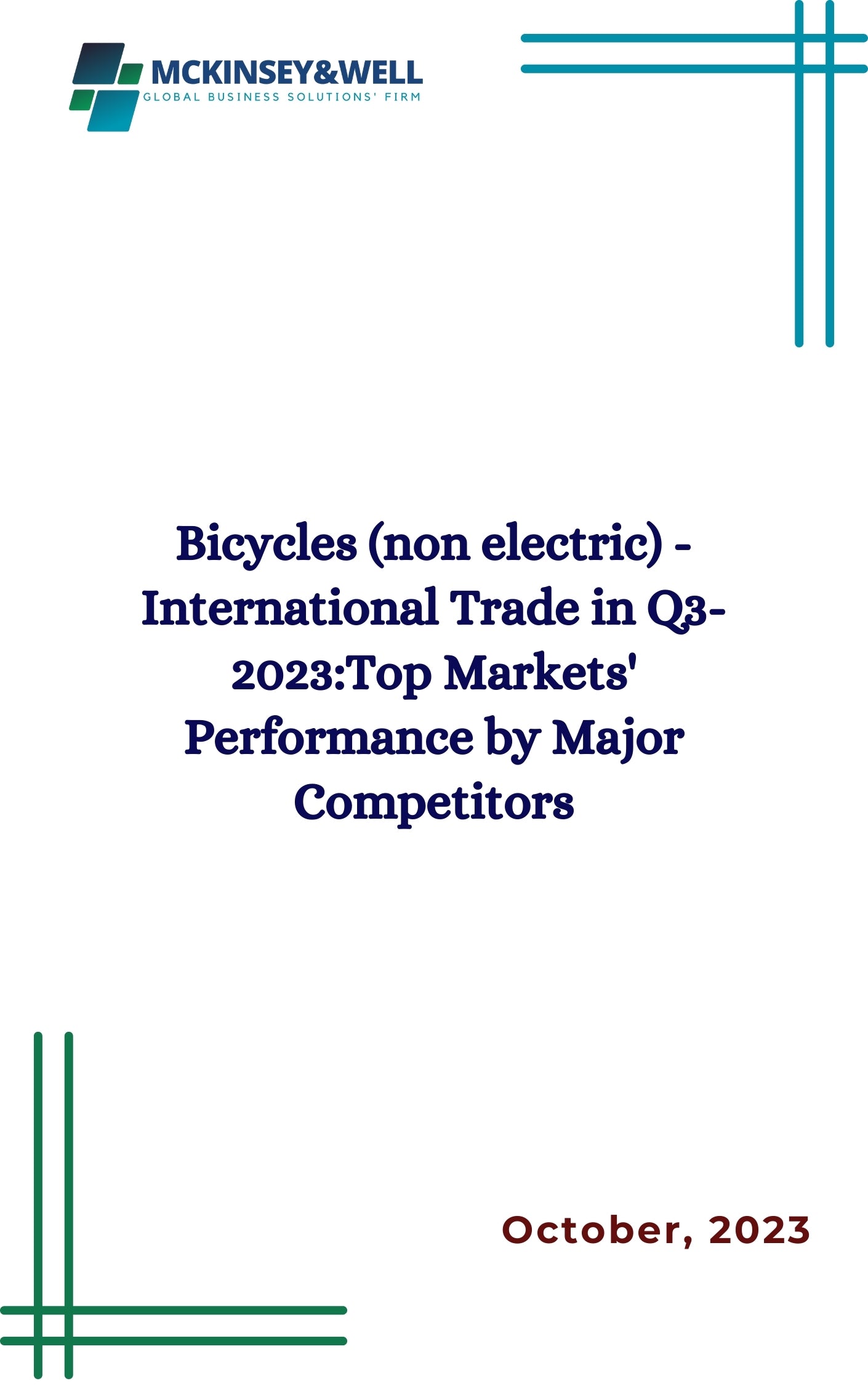 Bicycles (non electric) - International Trade in Q3-2023:Top Markets' Performance by Major Competitors