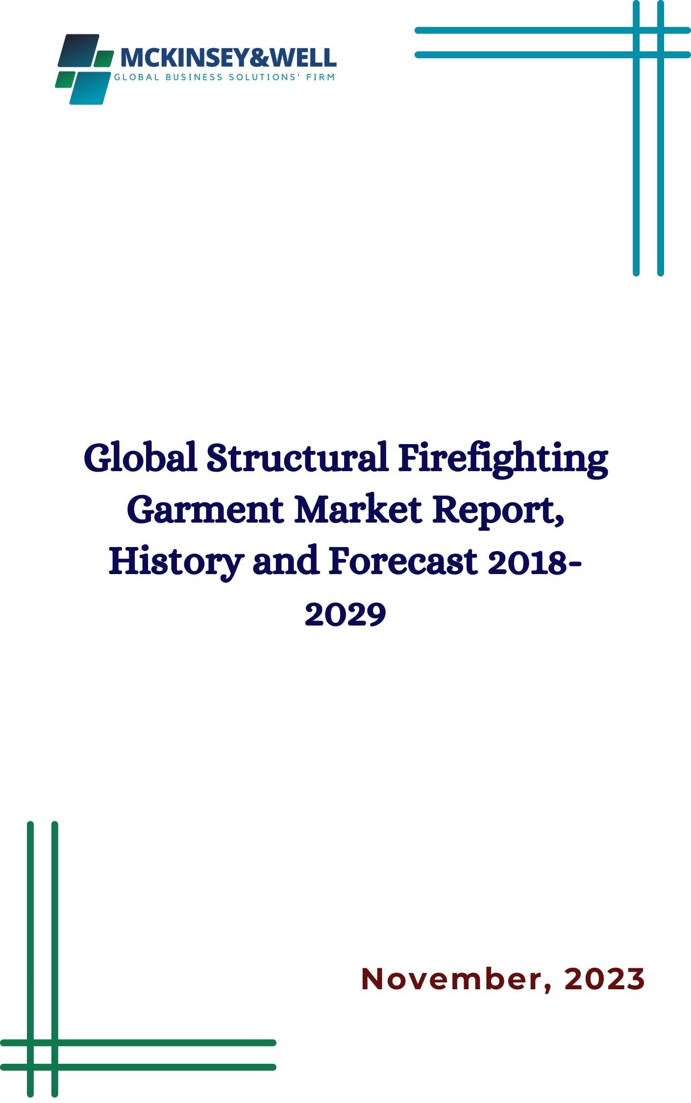 Global Structural Firefighting Garment Market Report, History and Forecast 2018-2029