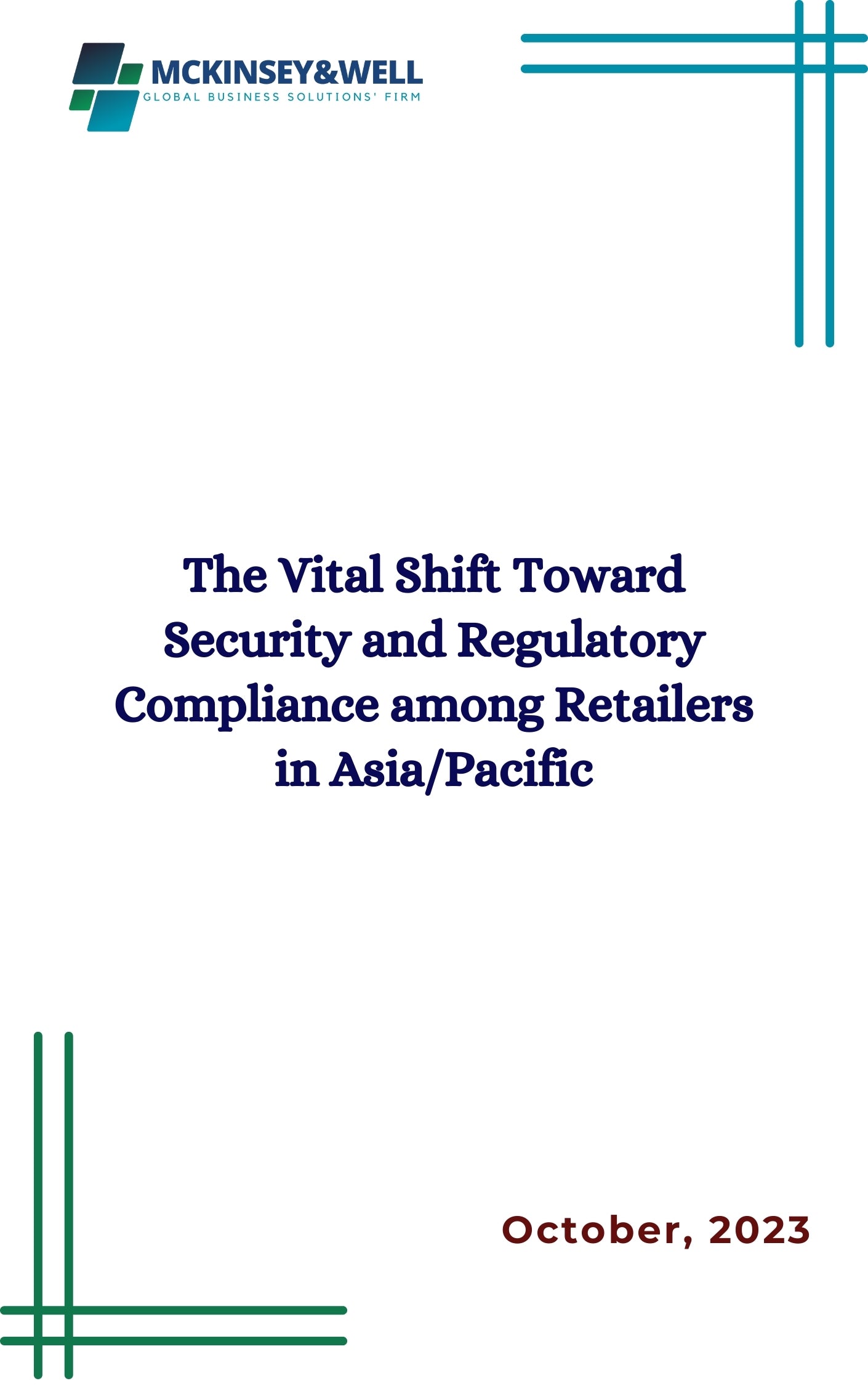 The Vital Shift Toward Security and Regulatory Compliance among Retailers in Asia/Pacific