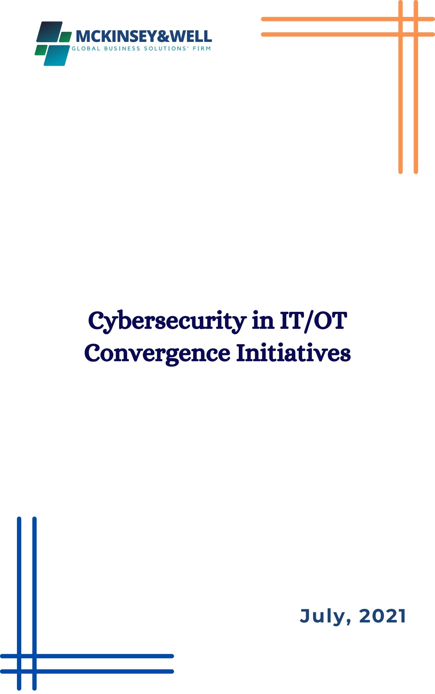 Cybersecurity in IT/OT Convergence Initiatives