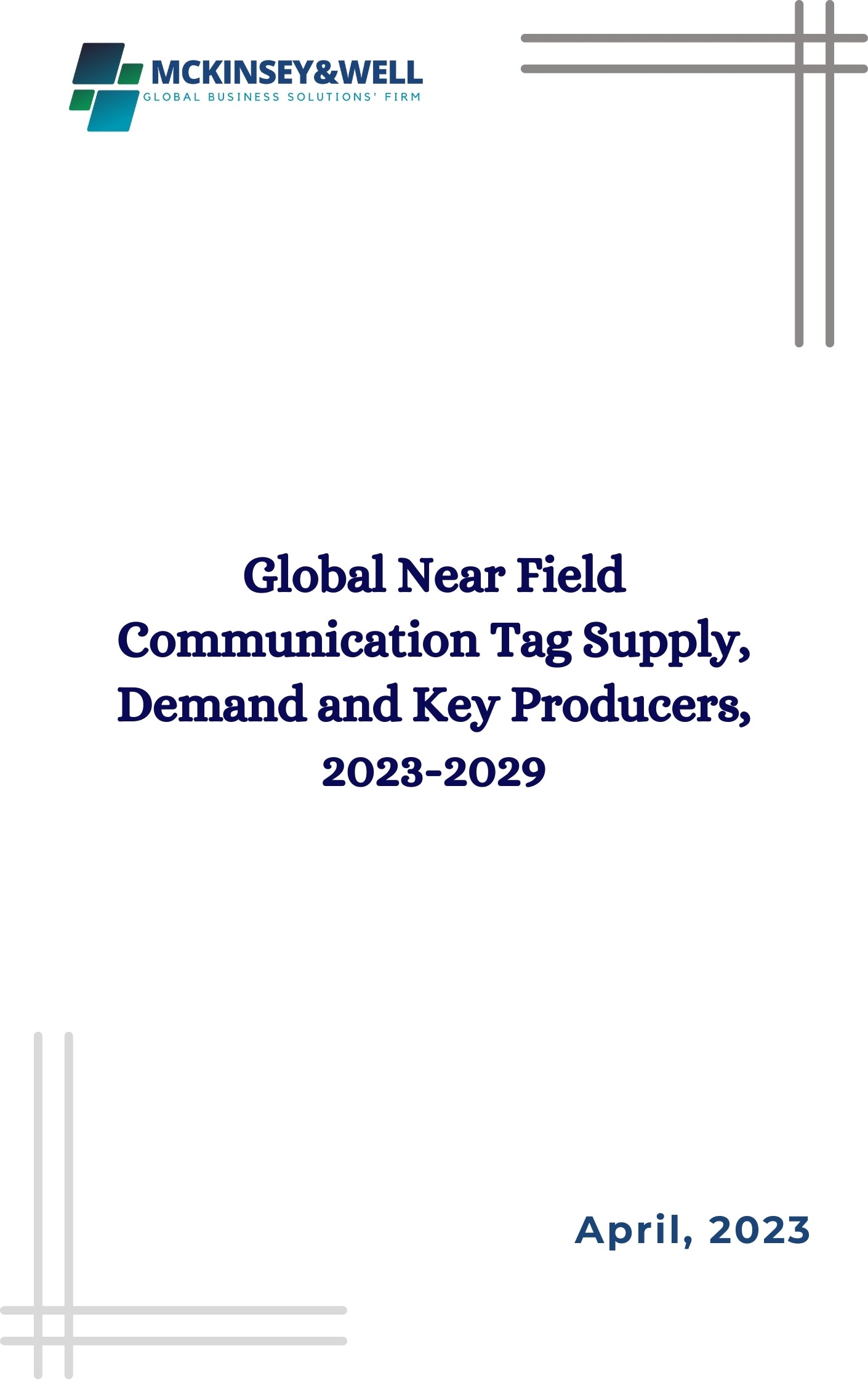 Global Near Field Communication Tag Supply, Demand and Key Producers, 2023-2029