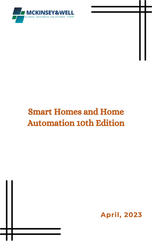 Smart Homes and Home Automation 10th Edition