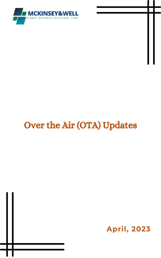 Over the Air (OTA) Updates