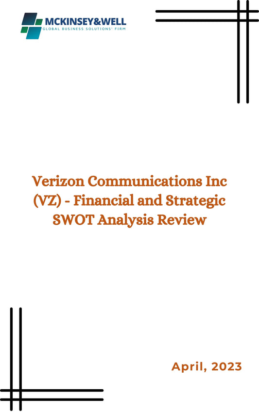 Verizon Communications Inc (VZ) - Financial and Strategic SWOT Analysis Review