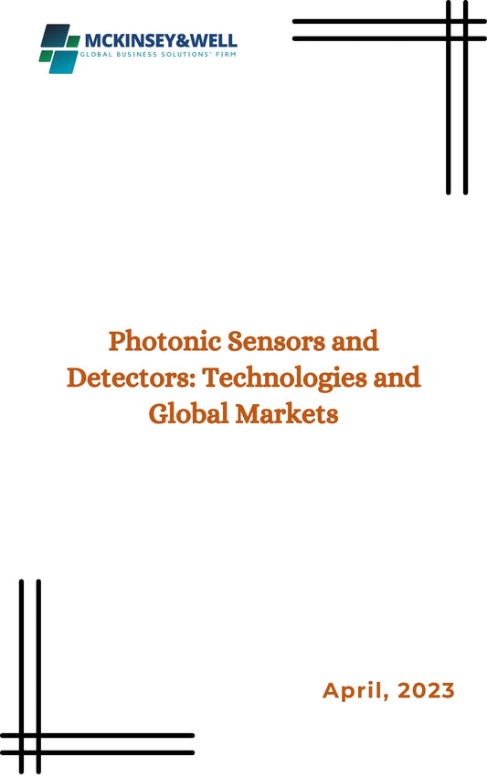 Photonic Sensors and Detectors: Technologies and Global Markets