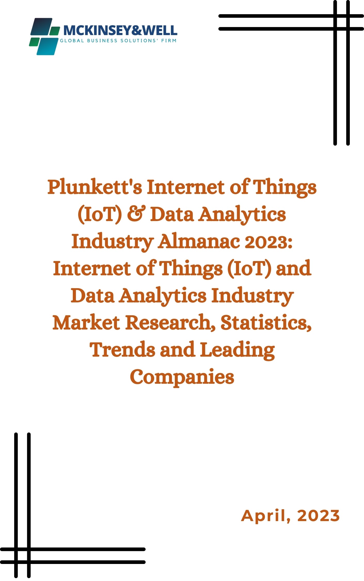 Plunkett's Internet of Things (IoT) & Data Analytics Industry Almanac 2023: Internet of Things (IoT) and Data Analytics Industry Market Research, Statistics, Trends and Leading Companies