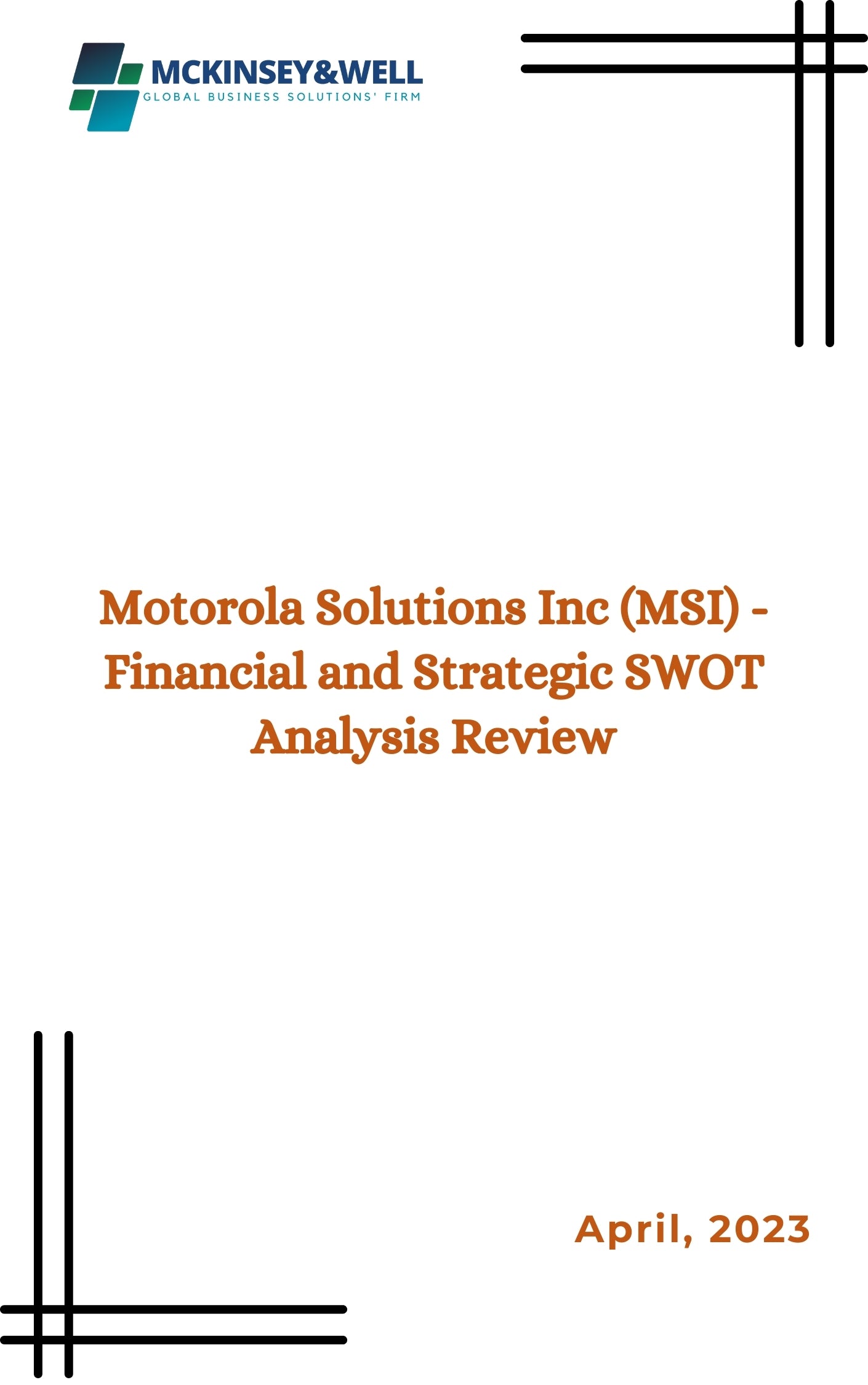 Motorola Solutions Inc (MSI) - Financial and Strategic SWOT Analysis Review