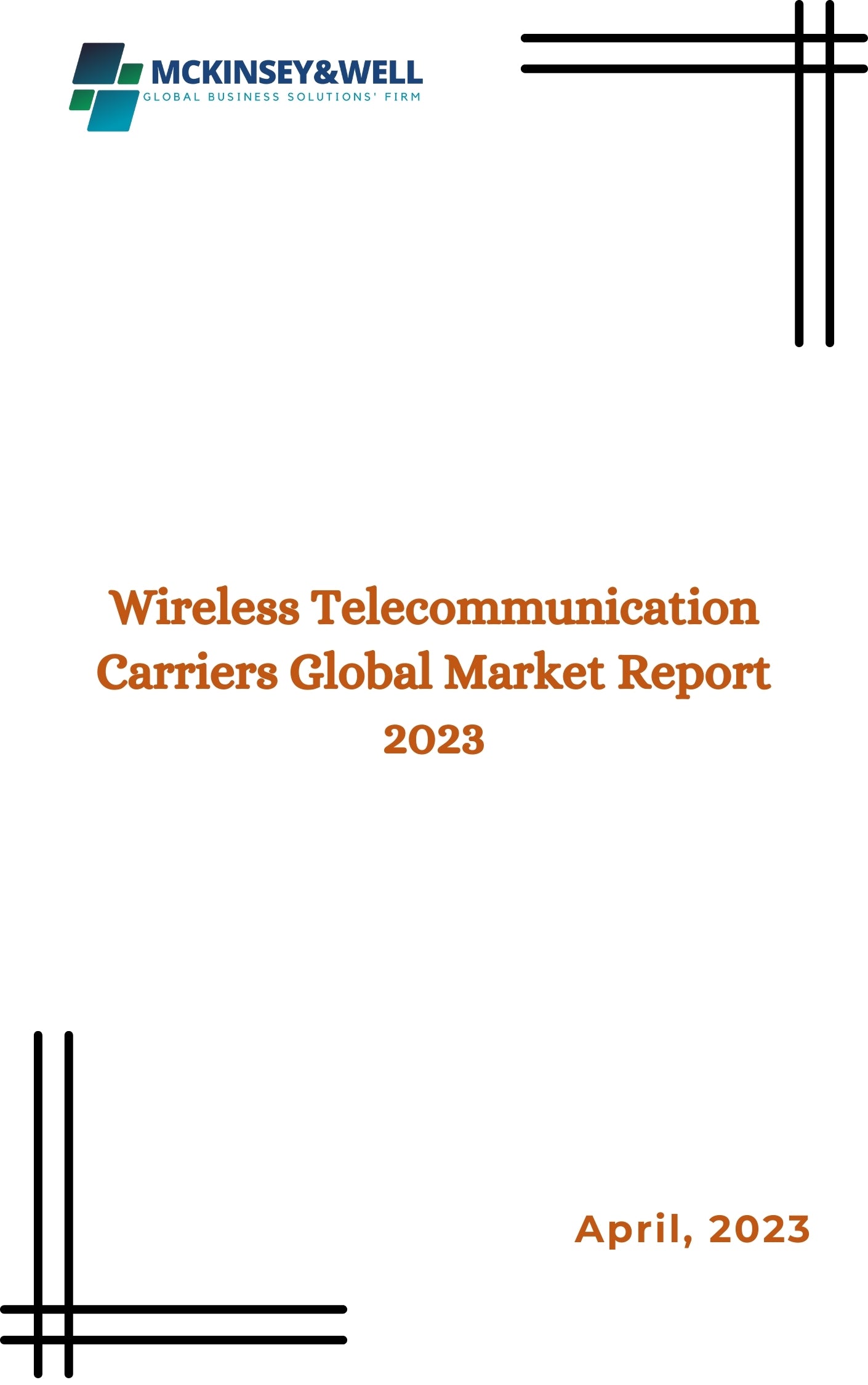 Wireless Telecommunication Carriers Global Market Report 2023