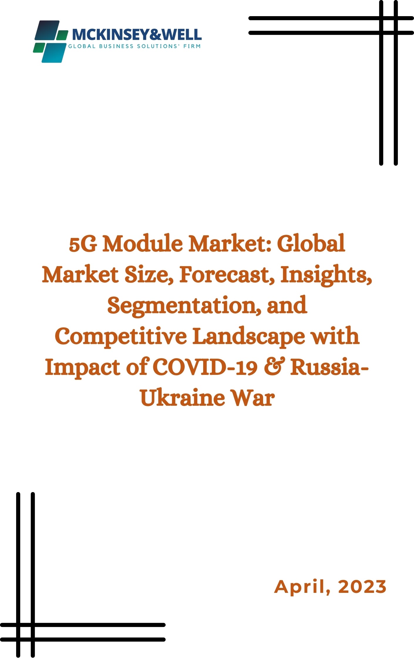 5G Module Market: Global Market Size, Forecast, Insights, Segmentation, and Competitive Landscape with Impact of COVID-19 & Russia-Ukraine War