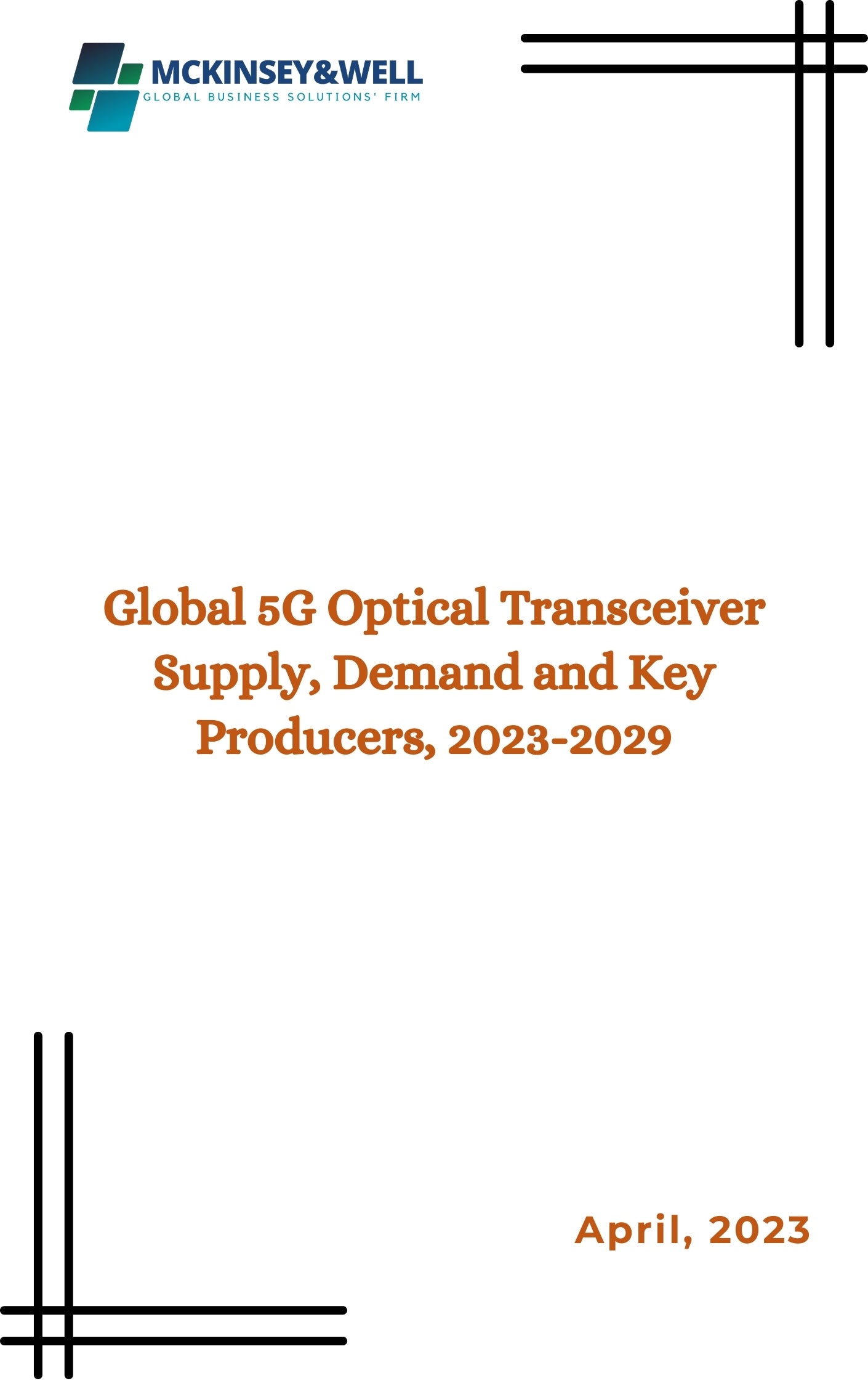 Global 5G Optical Transceiver Supply, Demand and Key Producers, 2023-2029