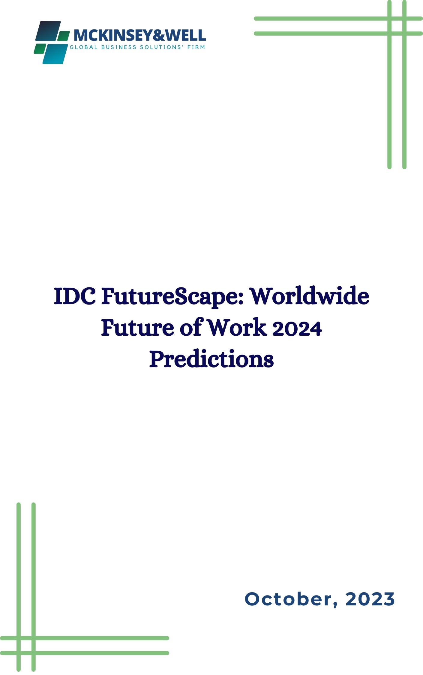 IDC FutureScape: Worldwide Future of Work 2024 Predictions