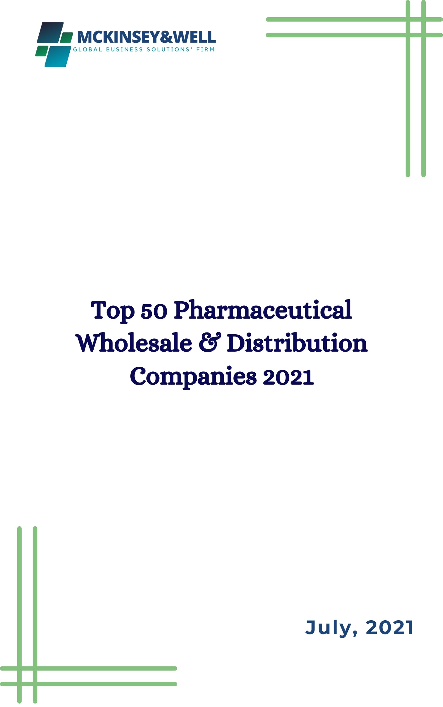 Top 50 Pharmaceutical Wholesale & Distribution Companies 2021