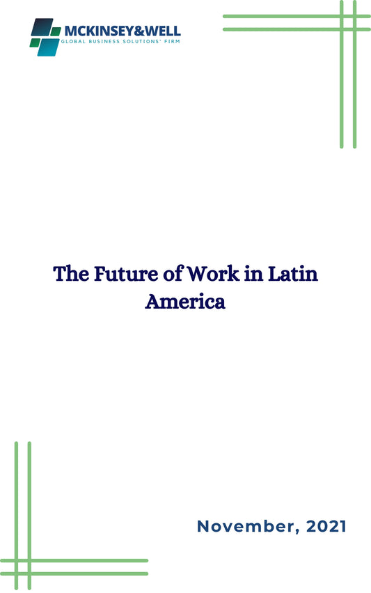 The Future of Work in Latin America