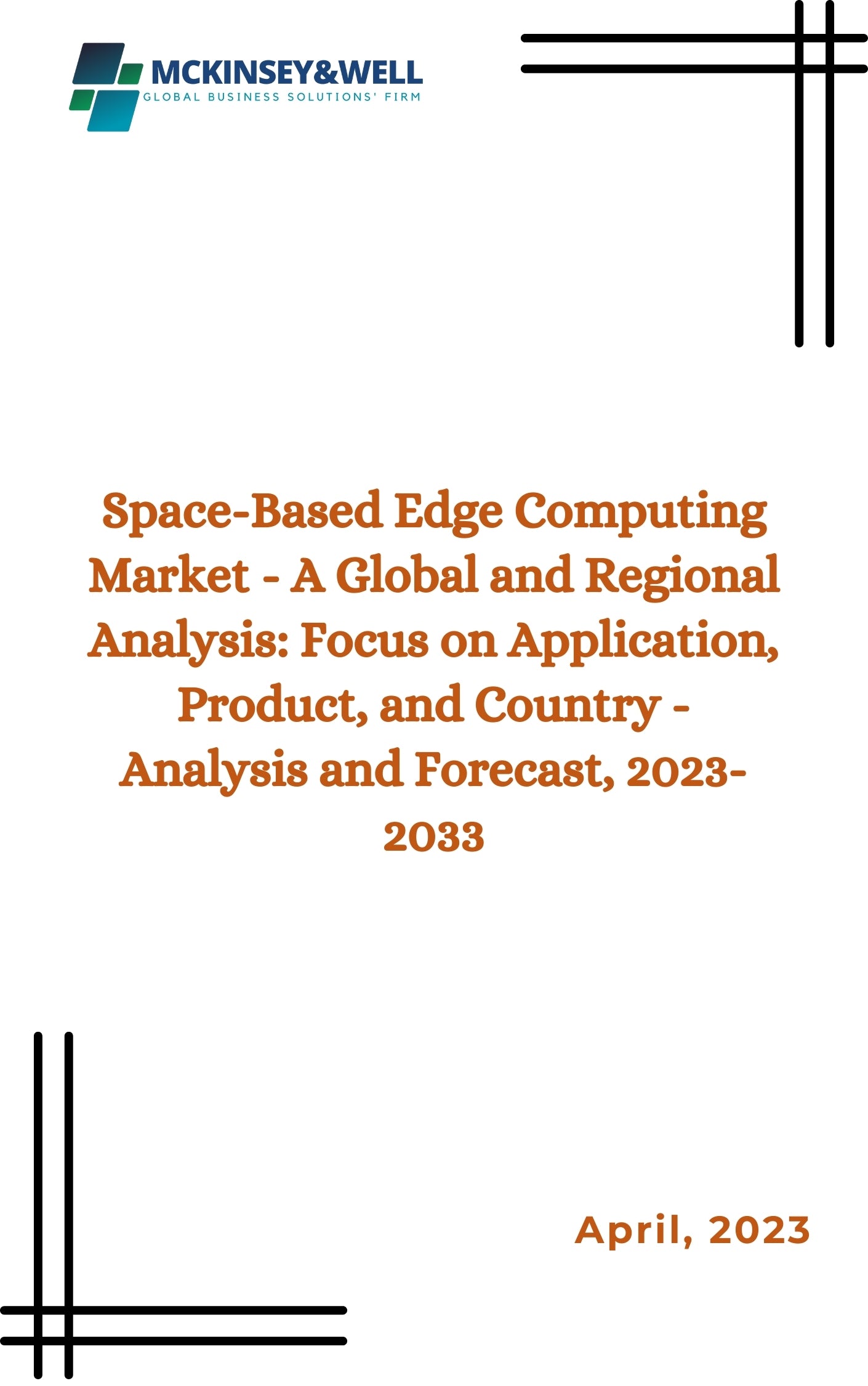 Space-Based Edge Computing Market - A Global and Regional Analysis: Focus on Application, Product, and Country - Analysis and Forecast, 2023-2033