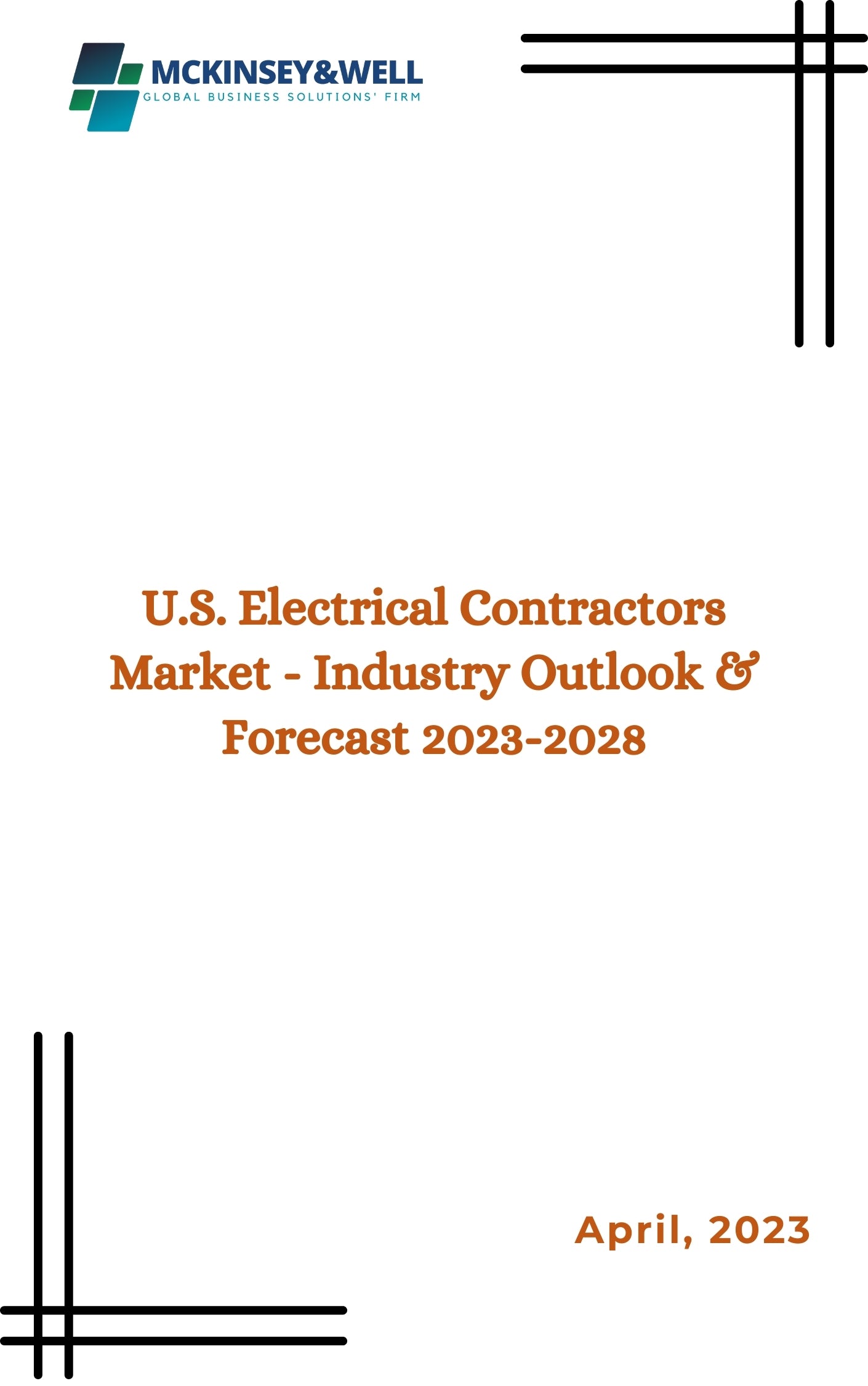 U.S. Electrical Contractors Market - Industry Outlook & Forecast 2023-2028