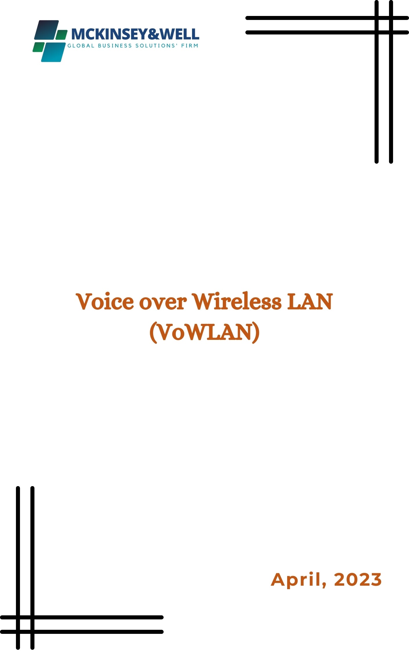 Voice over Wireless LAN (VoWLAN)