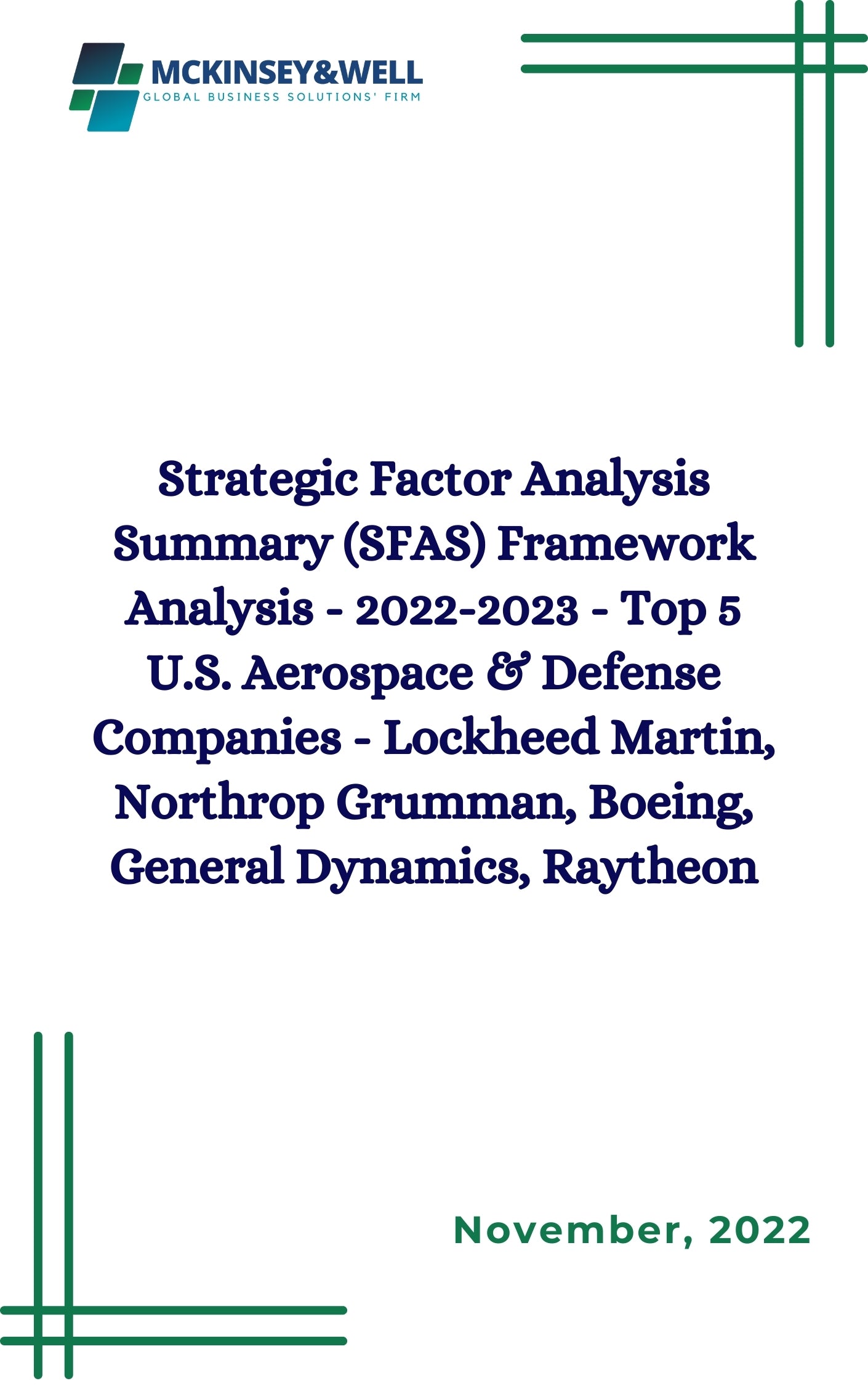 Strategic Factor Analysis Summary (SFAS) Framework Analysis - 2022-202 ...